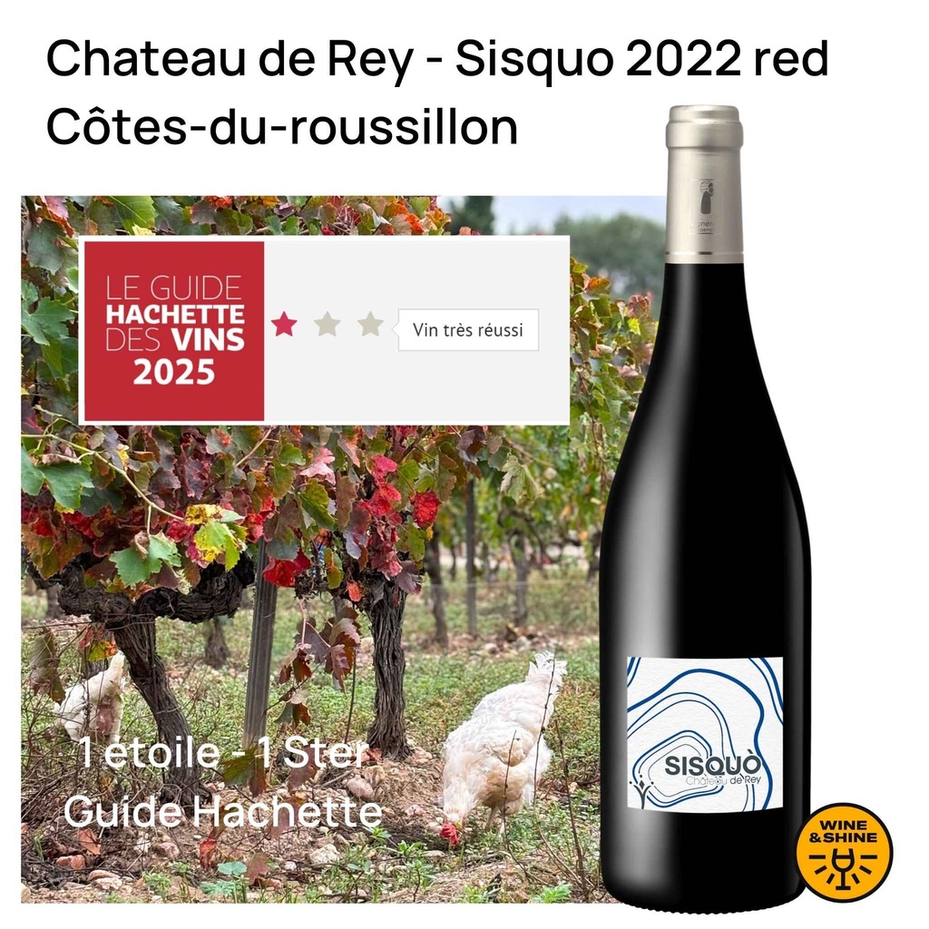 Sisquo rood Bio 2022 Château de Rey Hachette